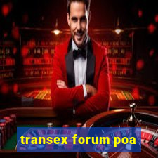 transex forum poa